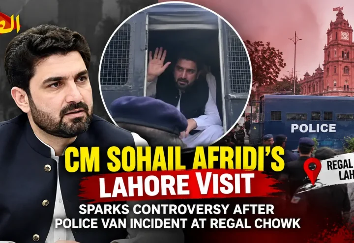 CM Sohail Afridi’s Lahore Visit Sparks Controversy After Police Van Incident at Regal Chowk